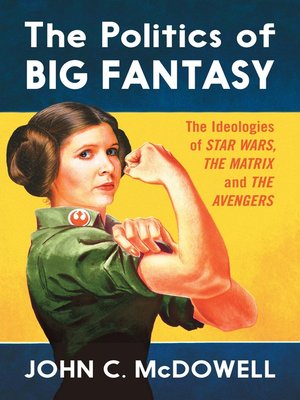 cover image of The Politics of Big Fantasy